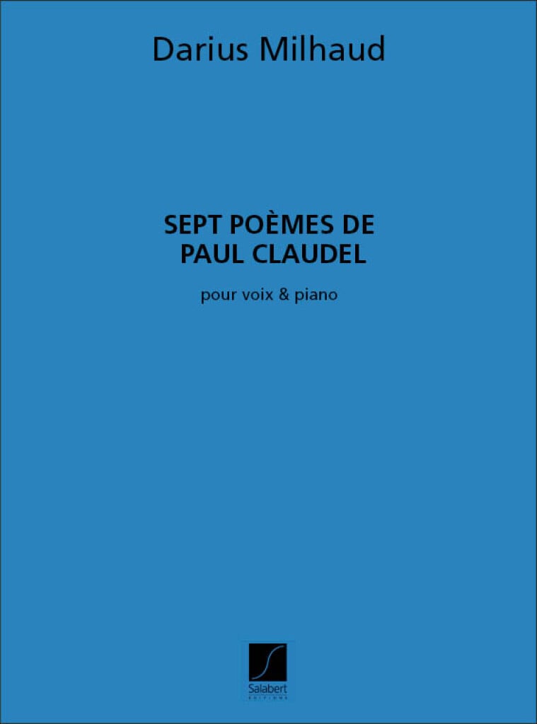 7 Poemes De Claudel Chant-Piano Recueil